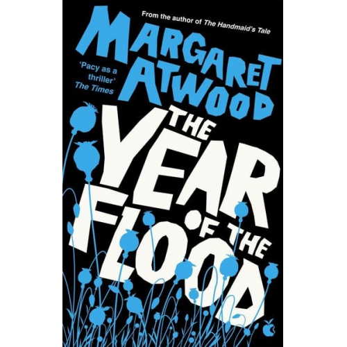 Margaret Atwood - The Year of the Flood