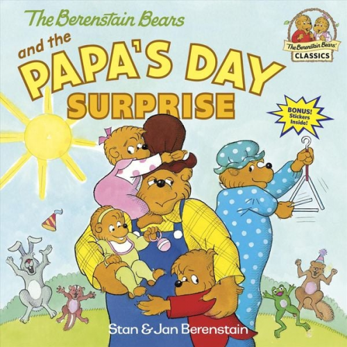 Stan Berenstain Jan Berenstain - The Berenstain Bears and the Papa's Day Surprise