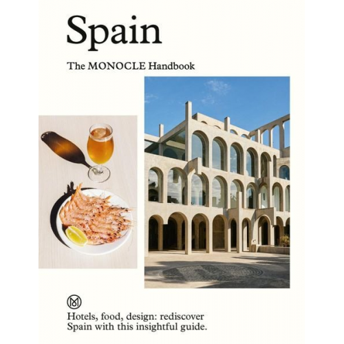 Spain: The Monocle Handbook