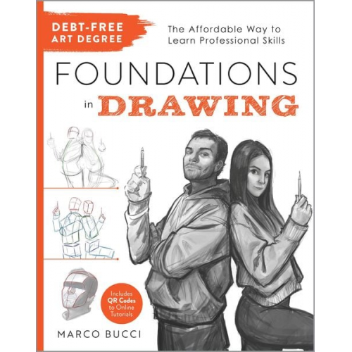 Marco Bucci - Debt-Free Art Degree: Foundations in Drawing