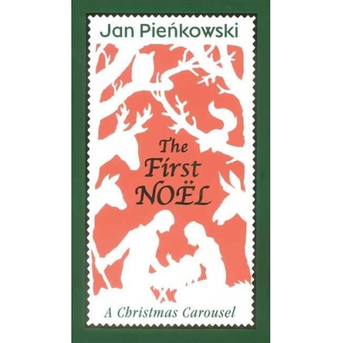 Jan Pienkowski - The First Noel