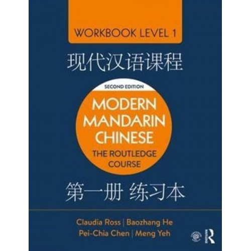 Claudia Ross Baozhang He Pei-chia Chen - Modern Mandarin Chinese