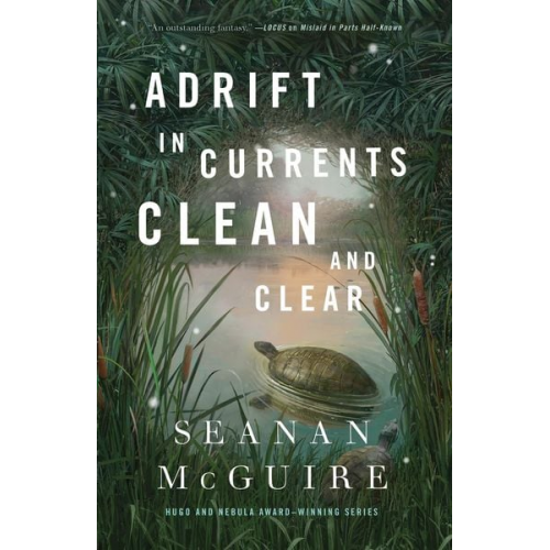 Seanan McGuire - Adrift in Currents Clean and Clear