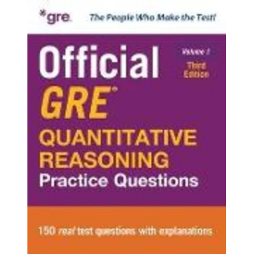 Educational Testing Service - Official GRE Quantitative Reasoning Practice Questions, Third Edition, Volume 1