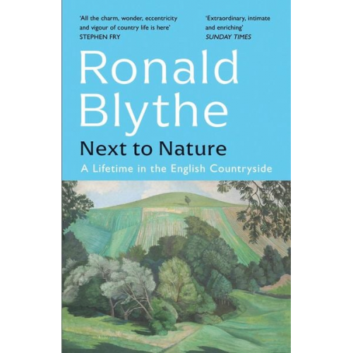 Ronald Blythe - Next to Nature