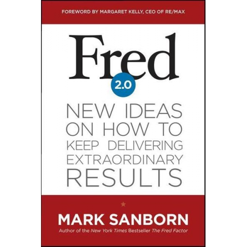 Mark Sanborn - Fred 2.0