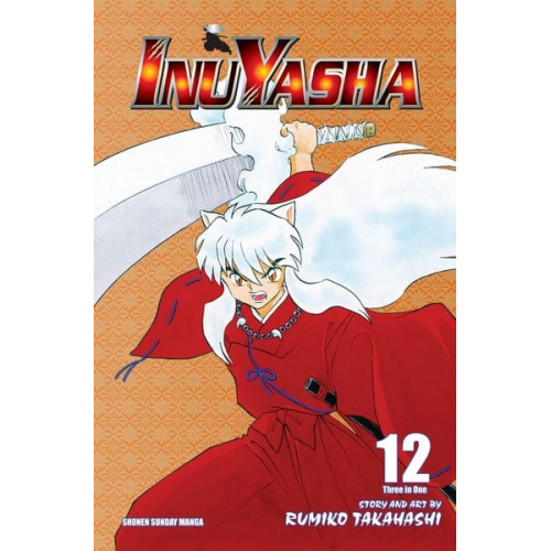 Rumiko Takahashi - Inuyasha (Vizbig Edition), Vol. 12