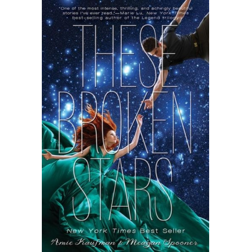 Amie Kaufman Meagan Spooner - These Broken Stars