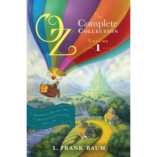 L. Frank Baum - Oz, the Complete Collection, Volume 1