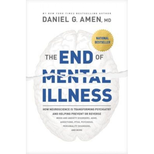 Amen Daniel G. - The End of Mental Illness