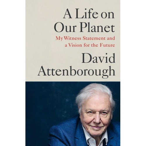 David Attenborough - A Life on Our Planet