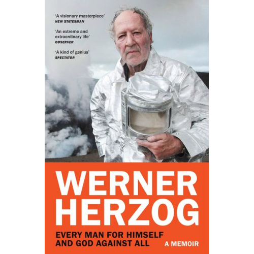 Werner Herzog - Every Man for Himself and God against All