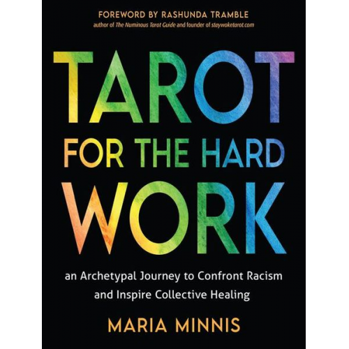 Maria Minnis - Tarot for the Hard Work