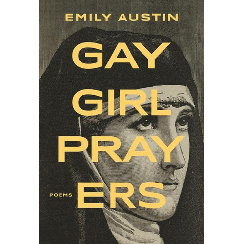 Emily Austin - Gay Girl Prayers