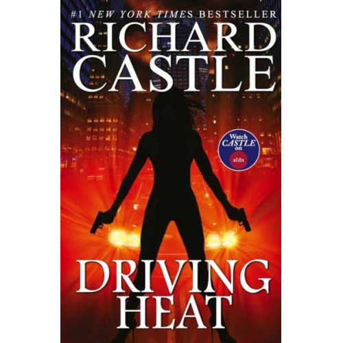 Richard Castle - Driving Heat