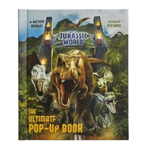 Matthew Reinhart - Jurassic World - The Ultimate Pop-Up Book