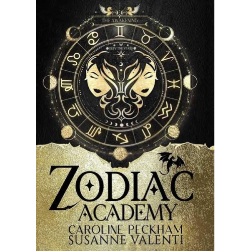 Caroline Peckham Susanne Valenti - Zodiac Academy 1: The Awakening