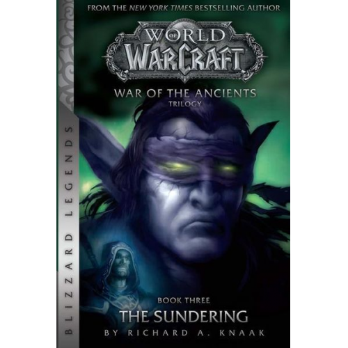 Richard A. Knaak - Warcraft: War of the Ancients # 3: The Sundering