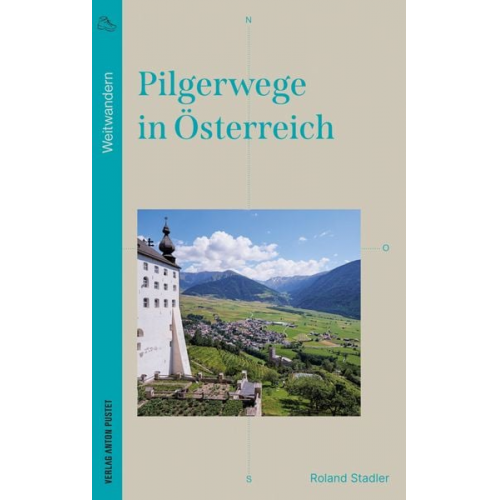 Roland Stadler - Pilgerwege in Österreich