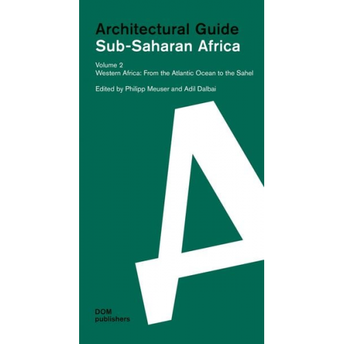 Sub-Saharan Africa. Architectural Guide