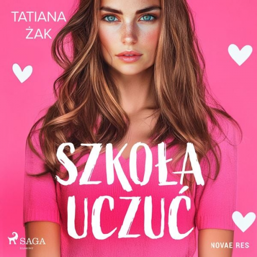 Tatiana Żak - Szkoła uczuć