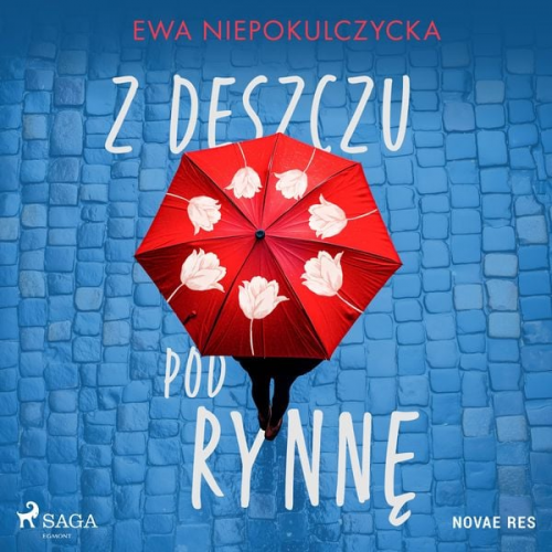 Ewa Niepokulczycka - Z deszczu pod rynnę