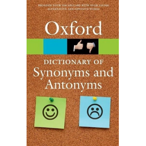Oxford Languages - The Oxford Dictionary of Synonyms and Antonyms