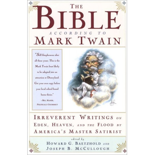 Joseph B. McCullough - The Bible According to Mark Twain