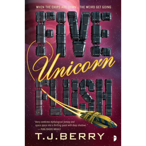TJ Berry - Five Unicorn Flush