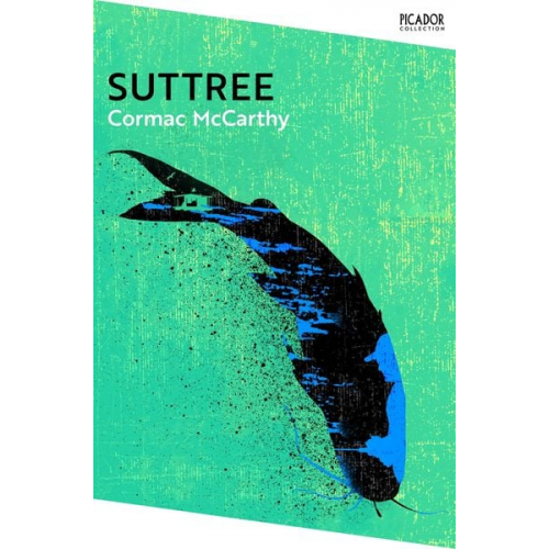Cormac McCarthy - Suttree