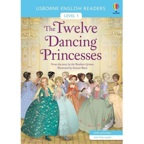 Brothers Grimm - The Twelve Dancing Princesses