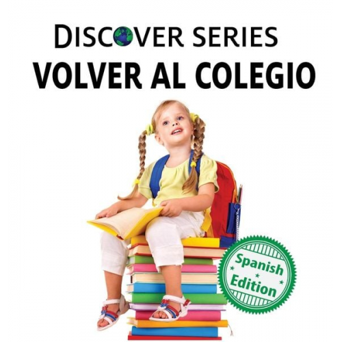 Xist Publishing - Volver al Colegio