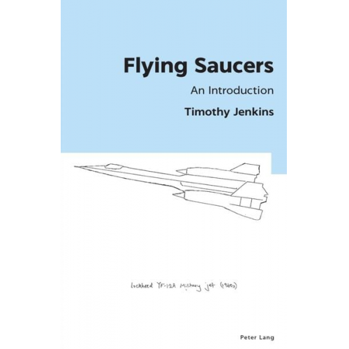 Timothy Jenkins - Flying Saucers