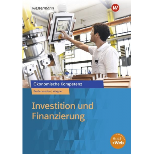 Arndt Beiderwieden Michael Wagner - Investition und Finanzierung
