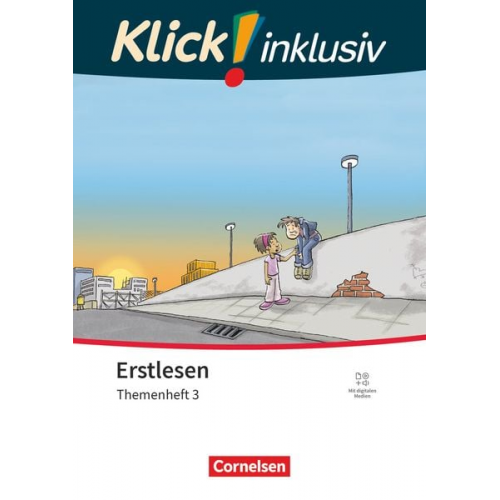 Klick! Erstlesen 1.-4. Schuljahr - Grundschule/Förderschule -Themenhefte für Lernende mit Förderbedarf - Themenheft 3