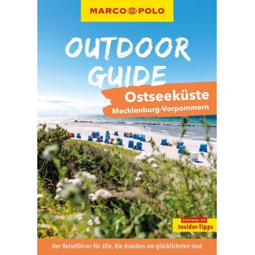 Christine Lendt - MARCO POLO OUTDOOR GUIDE Reiseführer Ostseeküste Mecklenburg-Vorpommern