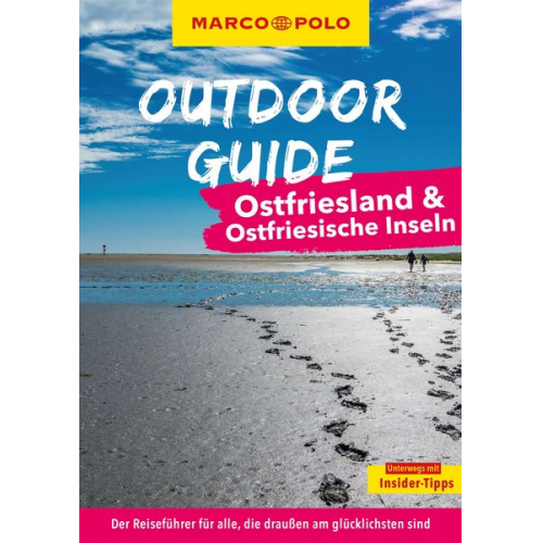 Maria Berentzen - MARCO POLO OUTDOOR GUIDE Reiseführer Ostfriesland & Ostfriesische Inseln