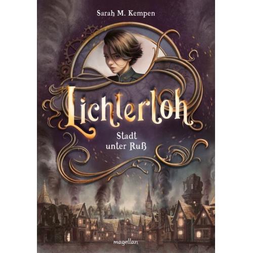 Sarah M. Kempen - Lichterloh - Stadt unter Ruß
