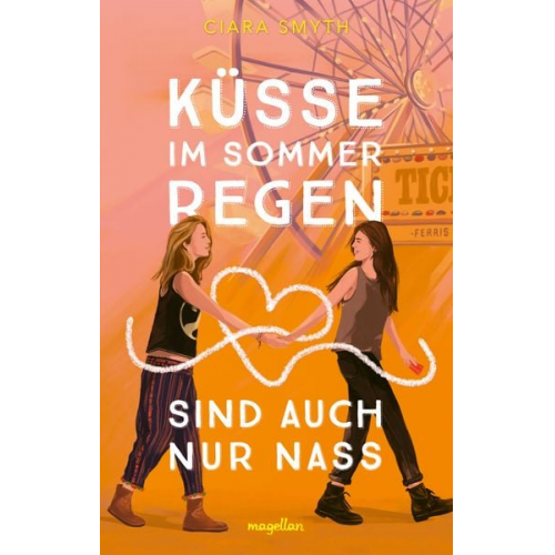 Ciara Smyth - Küsse im Sommerregen sind auch nur nass
