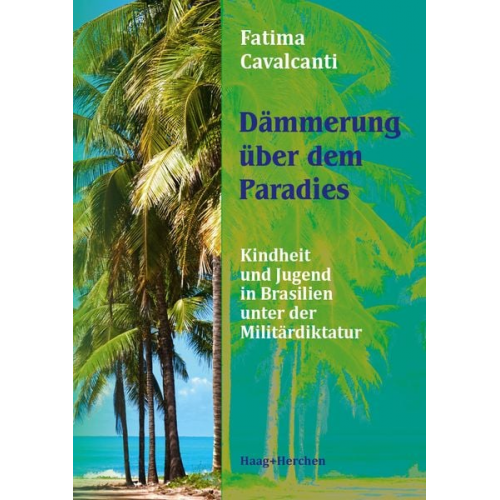 Fatima Cavalcanti - Dämmerung über dem Paradies
