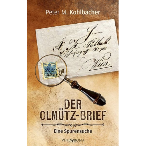 Peter M. Kohlbacher - Der Olmütz-Brief