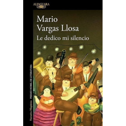 Mario Vargas Llosa - Le dedico mi silencio