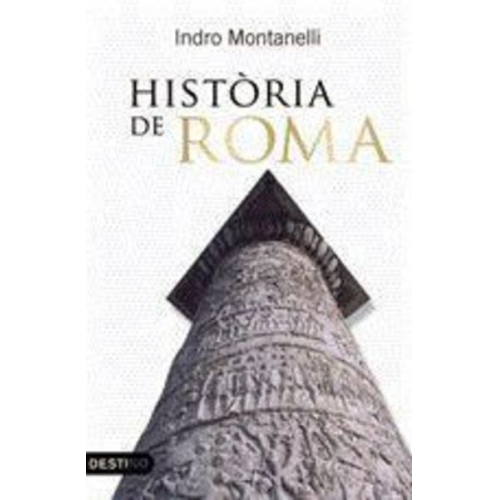 Indro Montanelli - Història de Roma