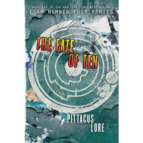 Pittacus Lore - The Fate of Ten