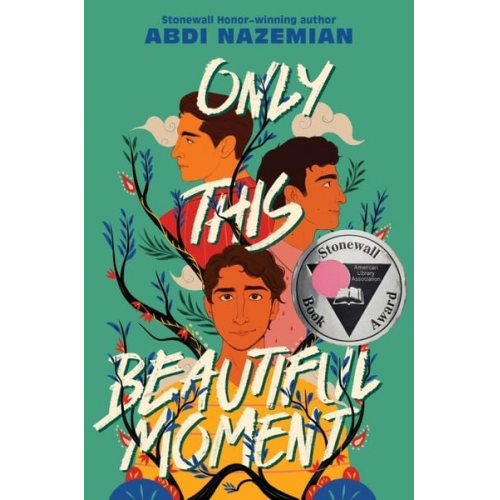 Abdi Nazemian - Only This Beautiful Moment