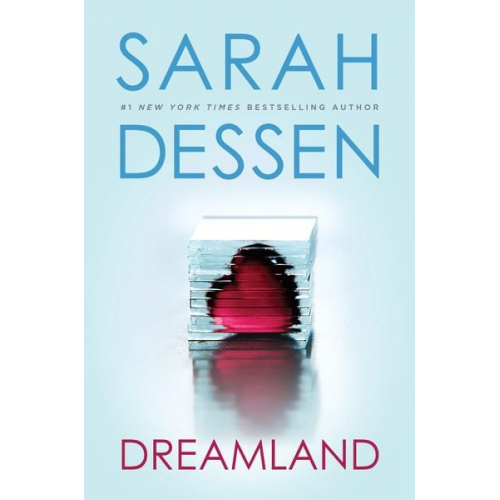 Sarah Dessen - Dreamland