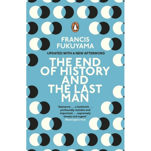 Francis Fukuyama - Fukuyama, F: The End of History and the Last Man