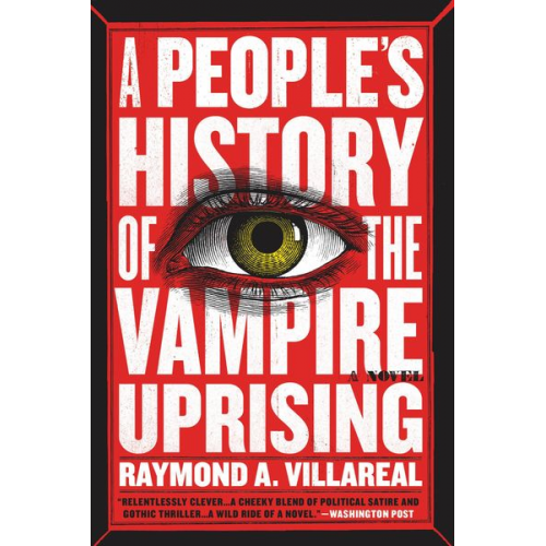 Raymond A. Villareal - A People's History of the Vampire Uprising