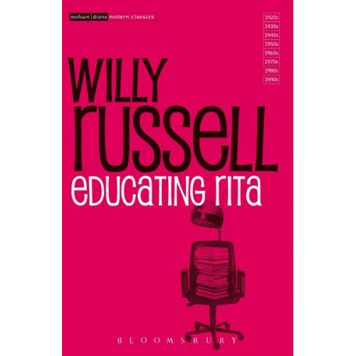 Willy Russell - Educating Rita