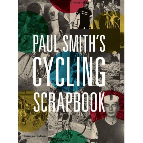 Paul Smith - Paul Smith's Cycling Scrapbook